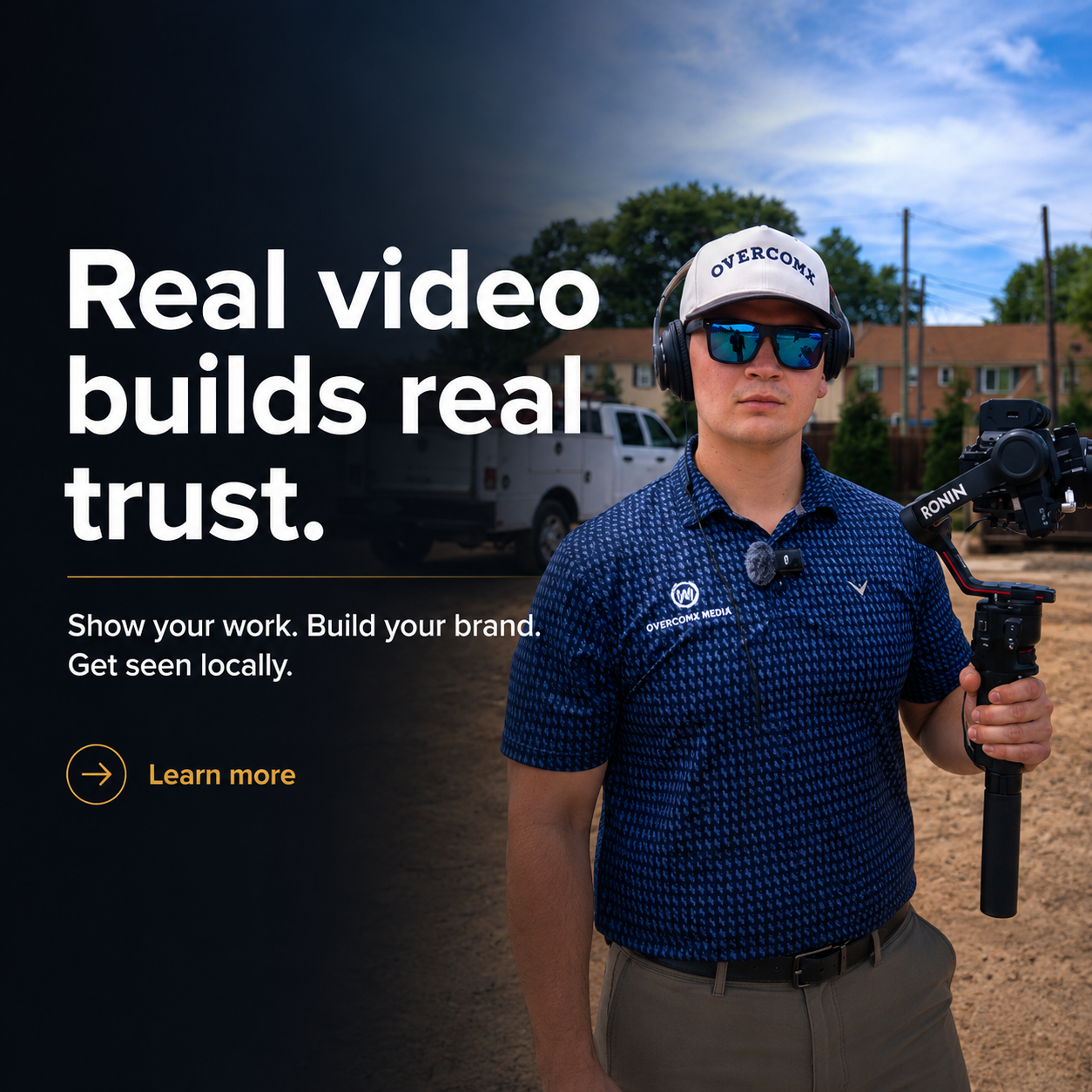 Overcome Media videographer on a local jobsite showing how real video builds trust.
